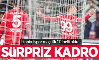 İstanbulspor maçı ilk 11'i belli oldu... SÜRPRİZ KADRO 