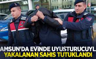 Samsun'da evinde uyuşturucuyla yakalanan şahıs tutuklandı
