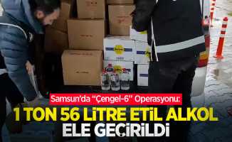 Samsun’da “Çengel-6” Operasyonu: 1 ton 56 litre etil alkol ele geçirildi