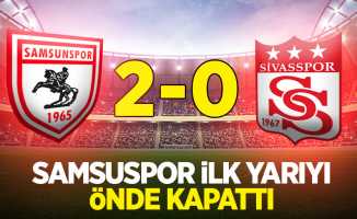 Samsunspor ilk yarıyı önde kapattı: Samsunspor 2-0 Sivasspor