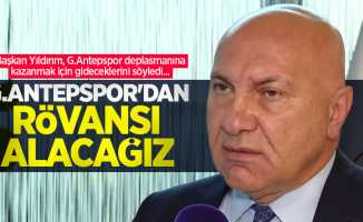 Başkan Yıldırım: G.Antepspor'dan rövanşı alacağız