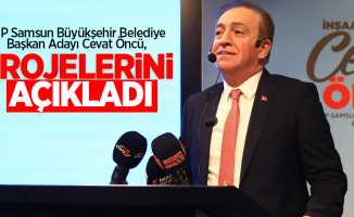 CHP Samsun Büyükşehir Belediye Başkan Adayı Cevat Öncü, Projelerini açıkladı