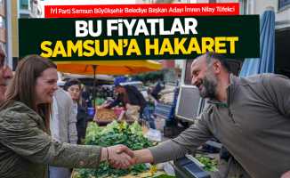 İYİ Parti Samsun Büyükşehir Belediye Başkan Adayı İmren Nilay Tüfekci: Bu fiyatlar Samsun'a hakaret