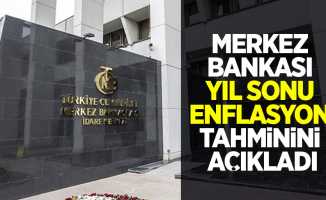 Merkez Bankası yıl sonu enflasyon tahminini açıkladı