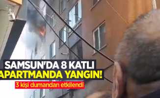 Samsun’da 8 katlı apartmanda yangın: 3 kişi dumandan etkilendi