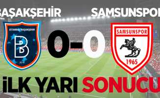 Başakşehir 0 Samsunspor 0 (İlk Devre) 