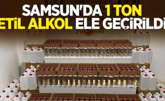Samsun'da 1 ton etil alkol ele geçirildi