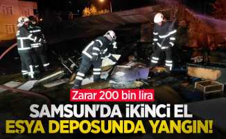 Samsun'da ikinci el eşya deposunda yangın: Zarar 200 bin lira
