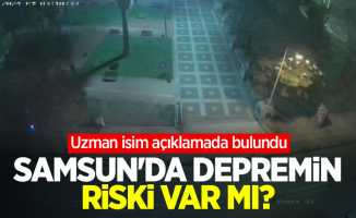 Samsun'daki depremin riski var mı? Uzman isim açıklamada bulundu