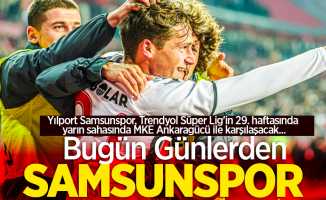 Yılport Samsunspor, Trendyol Süper Lig'in 29. haftasında yarın sahasında MKE Ankaragücü ile karşılaşacak...  Bugün Günlerden SAMSUNSPOR 