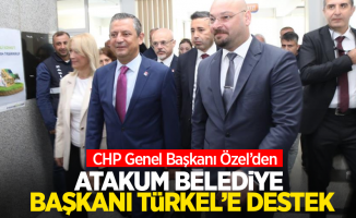 CHP Genel Başkanı Özel’den Atakum Belediye Başkanı Türkel’e destek