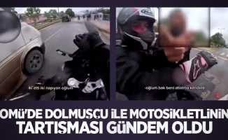 OMÜ'de dolmuşçu ile motosikletlinin tartışması gündem oldu