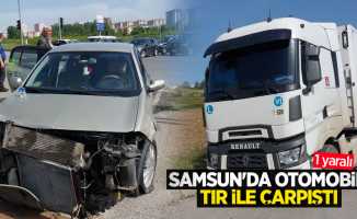 Samsun'da otomobil tır ile çarpıştı: 1 yaralı