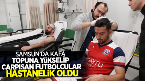 Samsun’da kafa topuna yükselip çarpışan futbolcular hastanelik oldu