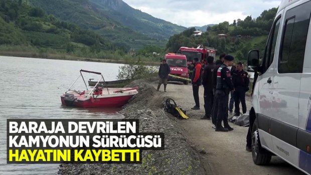 Baraja devrilen kamyonun sürücüsü hayatını kaybetti