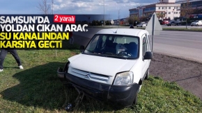 Samsun'da yoldan çıkan araç su kanalından karşıya geçti: 2 yaralı 