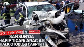 Samsun'da hafif ticari araç, halk otobüsüne çarptı: 2 ölü, 3 ağır yaralı