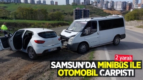 Samsun#039;da minibüs ile otomobil çarpıştı: 2 yaralı
