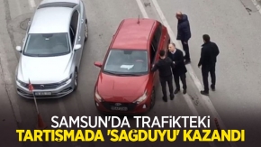 Samsun'da trafikteki tartışmada 'sağduyu' kazandı